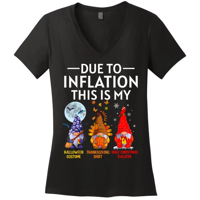 Due To Inflation This Is My Funny Gnomes Halloween Costume Women's V-Neck T-Shirt