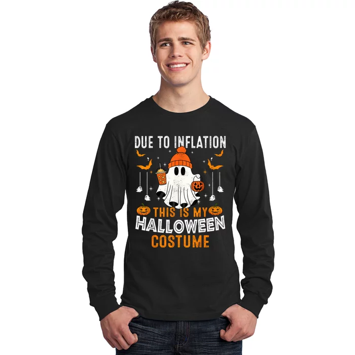 Due To Inflation This Is My Halloween Costume Funny Pumpkins Long Sleeve Shirt