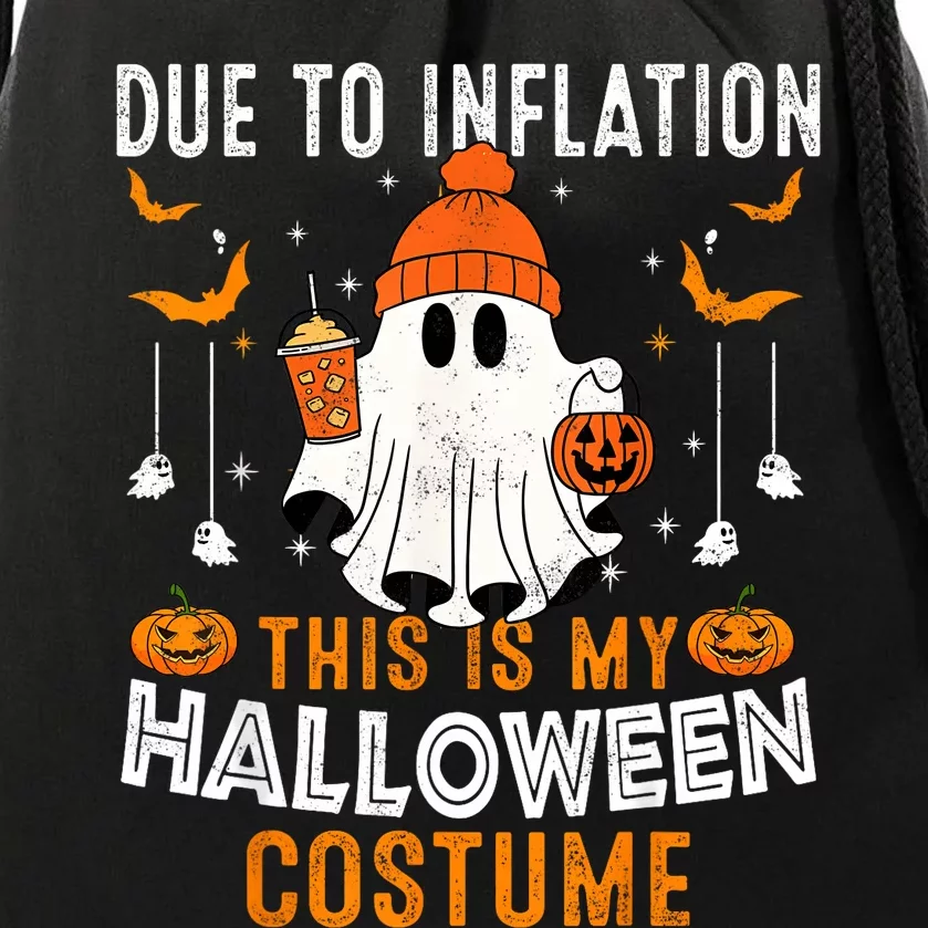 Due To Inflation This Is My Halloween Costume Funny Pumpkins Drawstring Bag