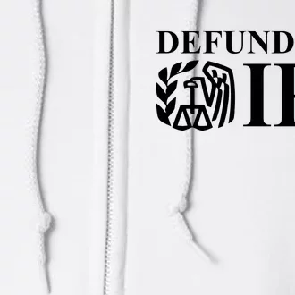 Defund The IRS Full Zip Hoodie