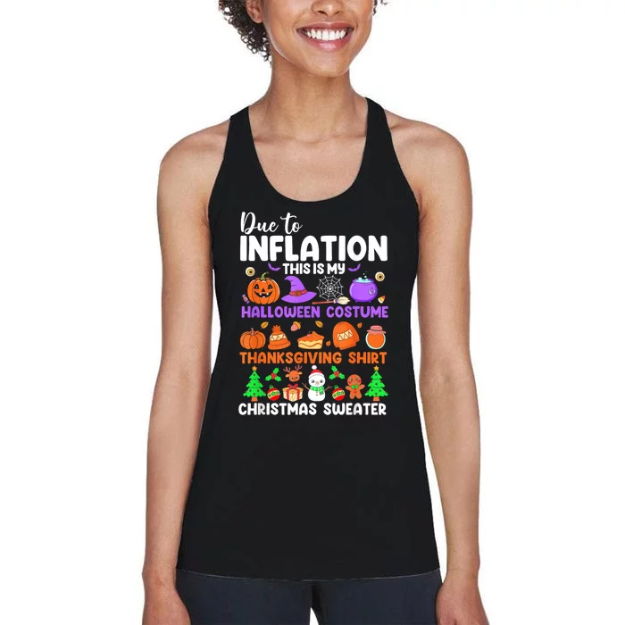 Due To Inflation This Is My Funny Halloween Costume Women's Racerback Tank