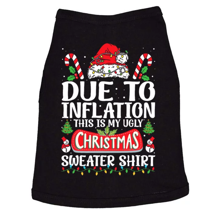 Due To Inflation Ugly Christmas Sweaters Funny Doggie Tank