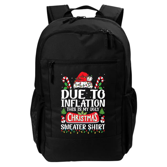 Due To Inflation Ugly Christmas Sweaters Funny Daily Commute Backpack