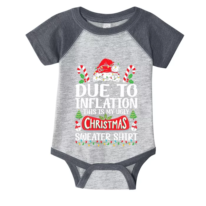 Due To Inflation Ugly Christmas Sweaters Funny Infant Baby Jersey Bodysuit