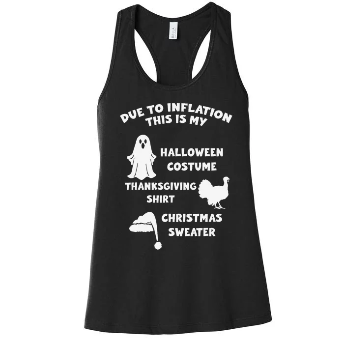 Due To Inflation Halloween Thanksgiving Christmas Sweater Women's Racerback Tank