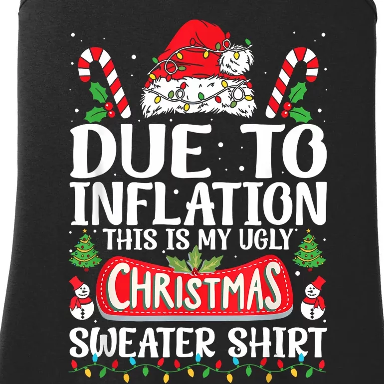 Due To Inflation Ugly Christmas Sweaters Funny Ladies Essential Tank