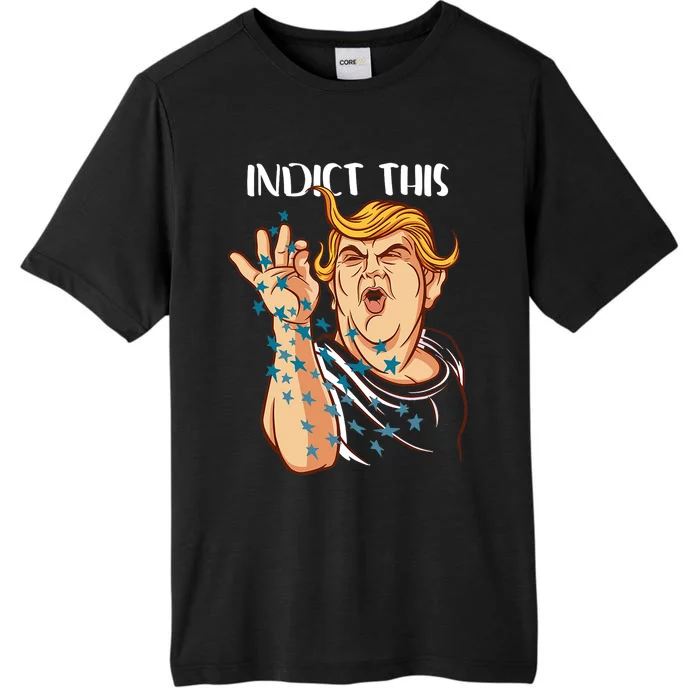 Donald Trump Indict This Political Arrest For Republican ChromaSoft Performance T-Shirt