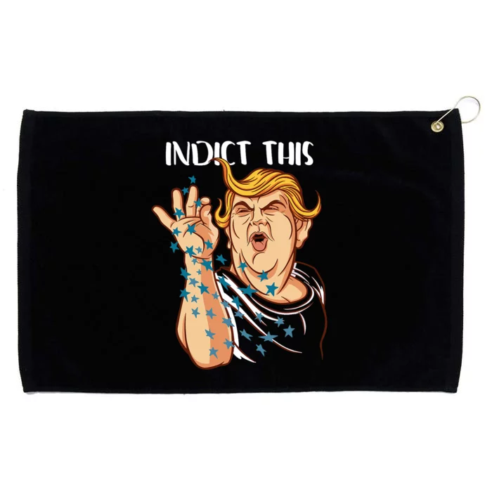 Donald Trump Indict This Political Arrest For Republican Grommeted Golf Towel