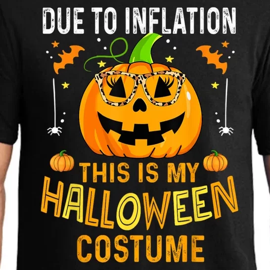 Due To Inflation This Is My Halloween Costume Pumpkin Halloween Costume Pajama Set