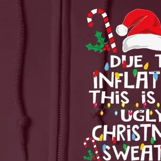 Due To Inflation Ugly Christmas Sweaters Full Zip Hoodie