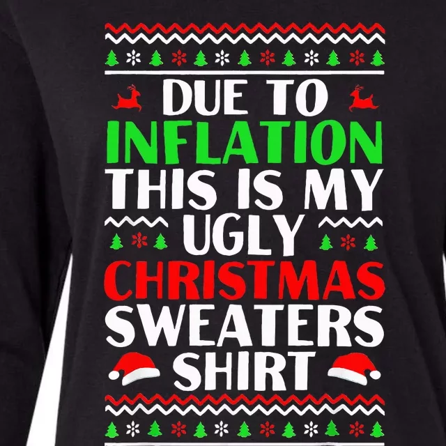 Due to Inflation Ugly Xmas Sweaters Womens Cotton Relaxed Long Sleeve T-Shirt