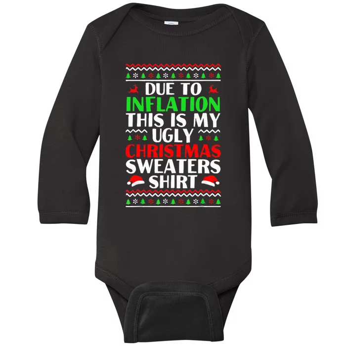 Due to Inflation Ugly Xmas Sweaters Baby Long Sleeve Bodysuit