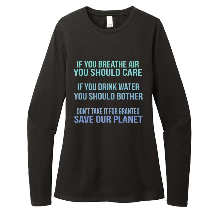 Dont Take It For Granted Save Our Planet Funny Gift Womens CVC Long Sleeve Shirt