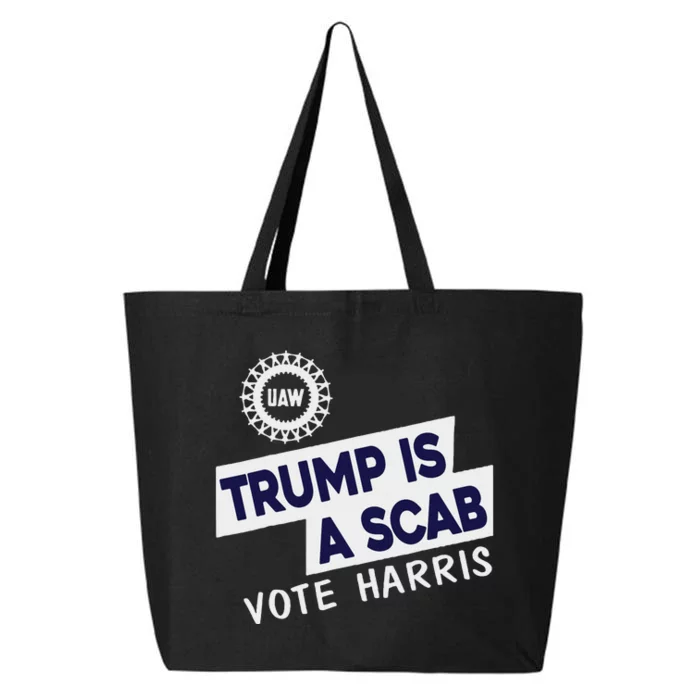 Donald Trump Is A Scab Vote Harris 25L Jumbo Tote