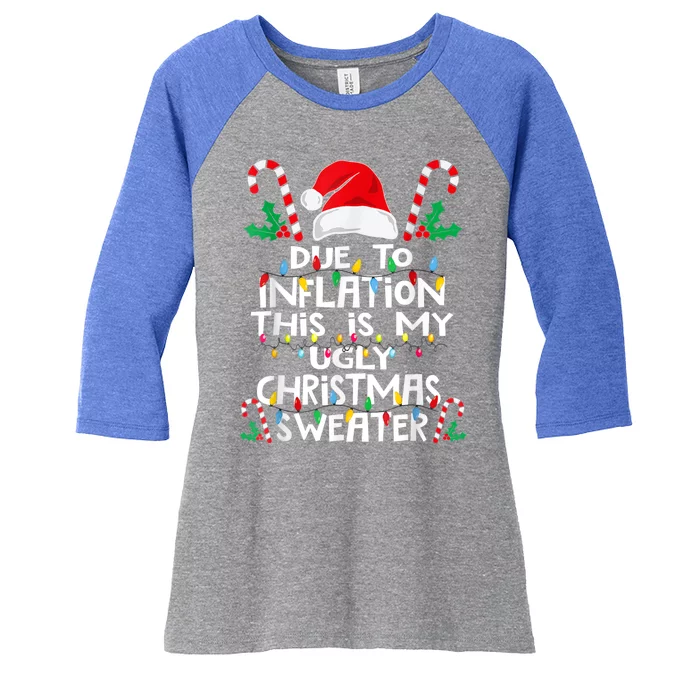 Due To Inflation Ugly Christmas Sweaters Funny Women's Tri-Blend 3/4-Sleeve Raglan Shirt