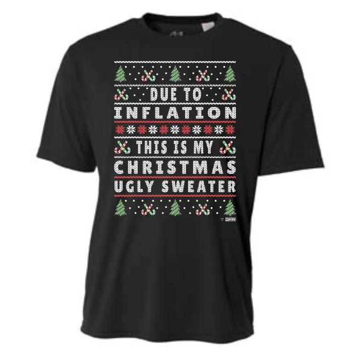 Due To Inflation Ugly Christmas Sweater, Funny Xmas Quote Cooling Performance Crew T-Shirt