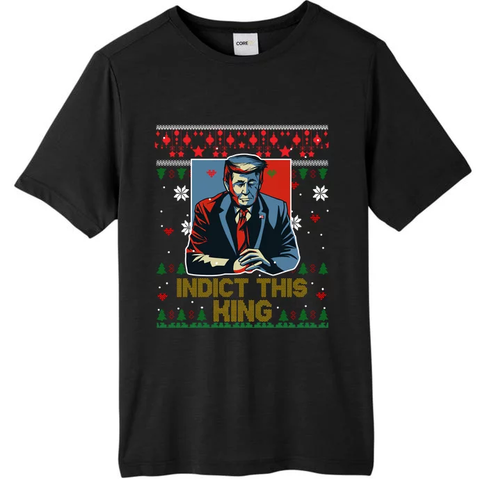 Donald Trump Indict This Ugly Christmas Funny Trump Ugly Christmas ChromaSoft Performance T-Shirt