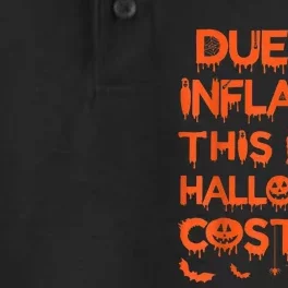 Due To Inflation This Is My Halloween Costume Dry Zone Grid Performance Polo