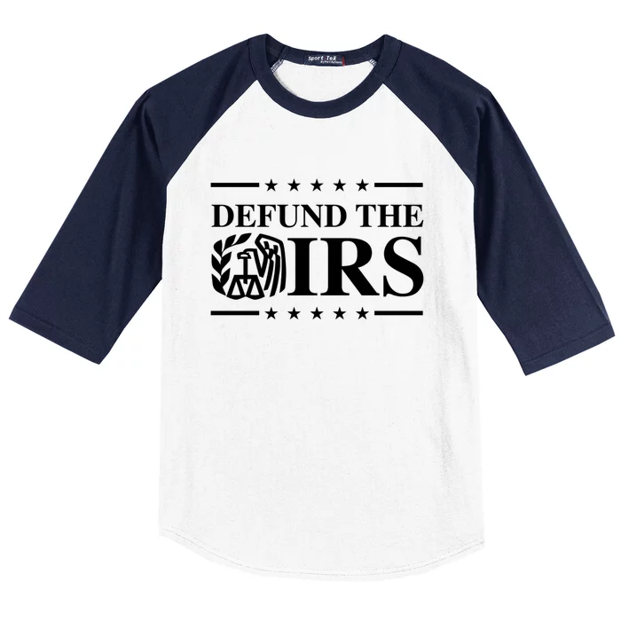 Defund The IRS Baseball Sleeve Shirt