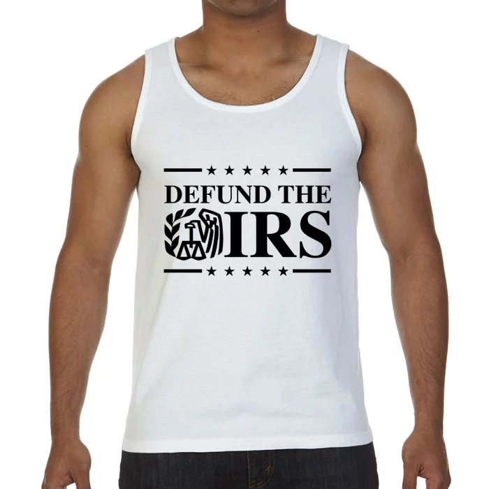 Defund The IRS Comfort Colors® Tank Top