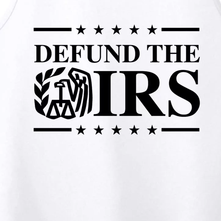 Defund The IRS Performance Tank