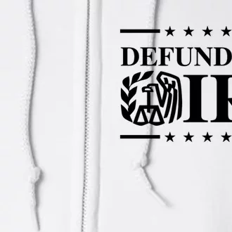 Defund The IRS Full Zip Hoodie