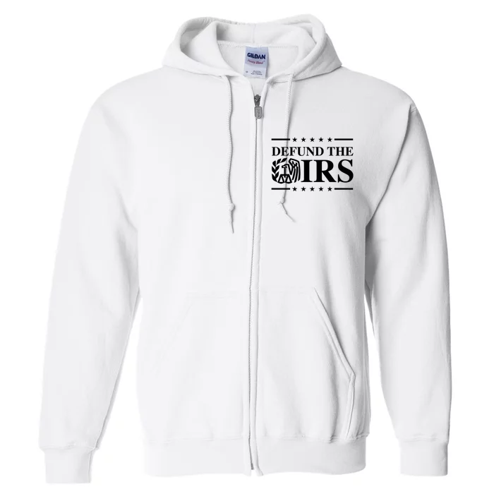 Defund The IRS Full Zip Hoodie