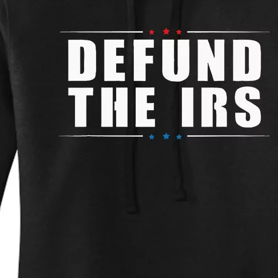 Defund The IRS Anti IRS Anti Government Politician Women's Pullover Hoodie