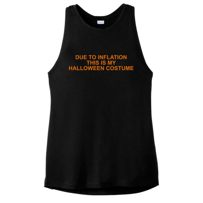 Due To Inflation This Is My Halloween Costume Funny Ladies Tri-Blend Wicking Tank