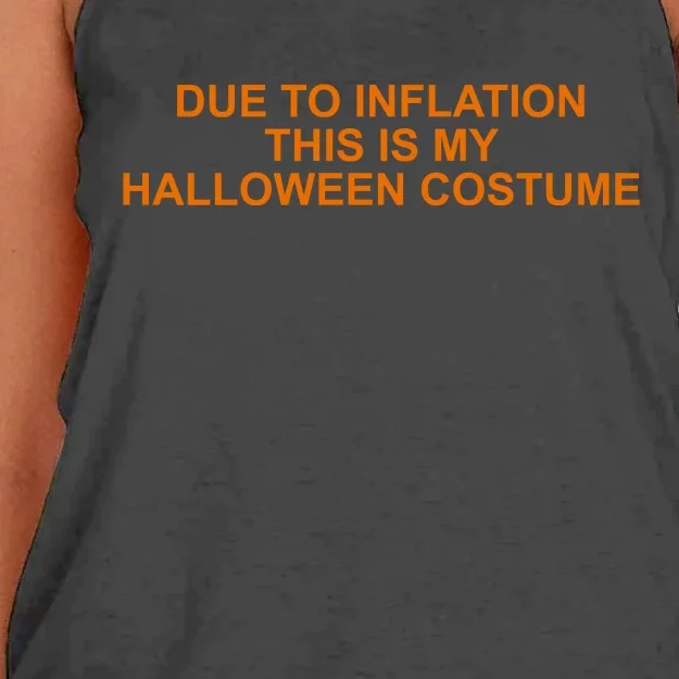 Due To Inflation This Is My Halloween Costume Funny Women's Knotted Racerback Tank