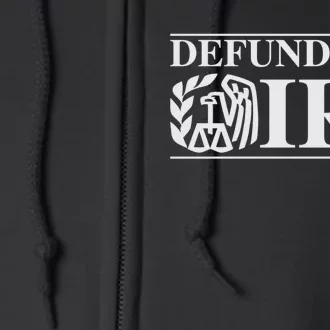 Defund The IRS Full Zip Hoodie