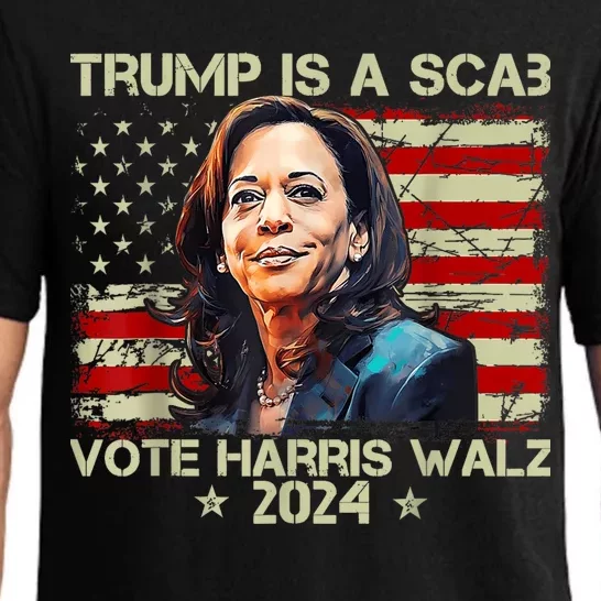 Donald Trump Is A Scab Vote Harris Pajama Set