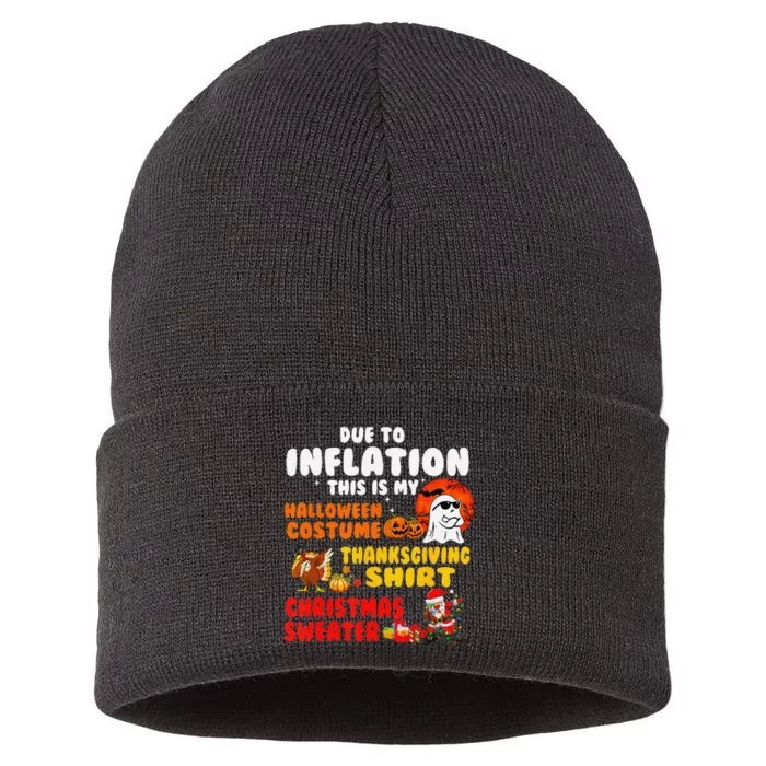 Due To Inflation This Is My Halloween Funny Sayings Sustainable Knit Beanie