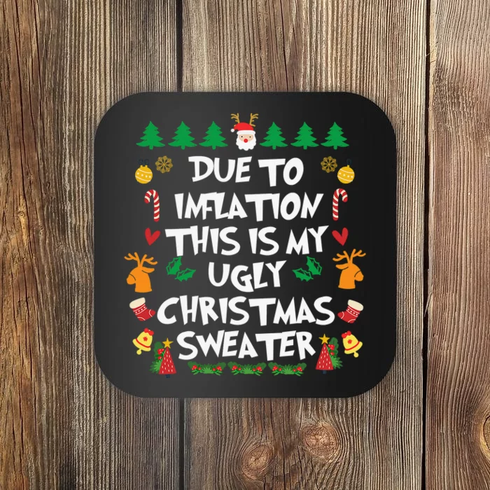 DUE TO INFLATION Ugly Christmas Pajama Coaster