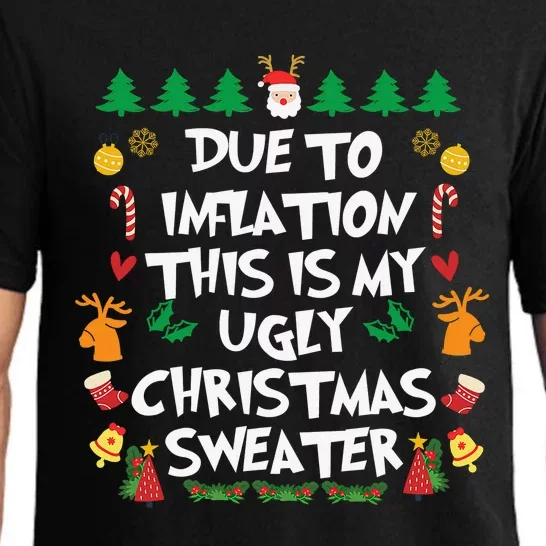 DUE TO INFLATION Ugly Christmas Pajama Pajama Set