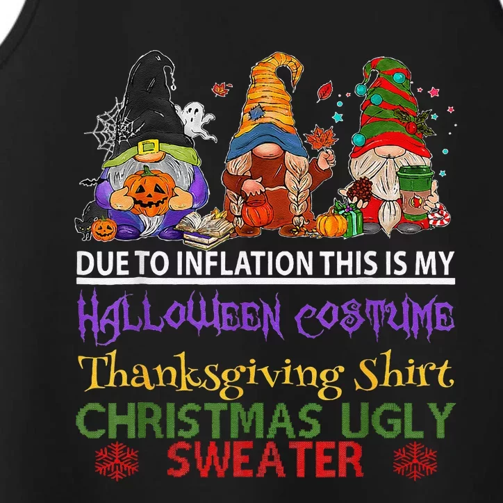 Due To Inflation This Is My Halloween Thanksgiving Christmas Performance Tank