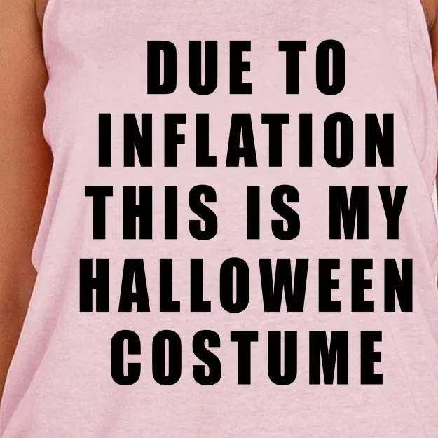 Due To Inflation This Is My Halloween Costume Women's Knotted Racerback Tank