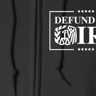 Defund The IRS Full Zip Hoodie