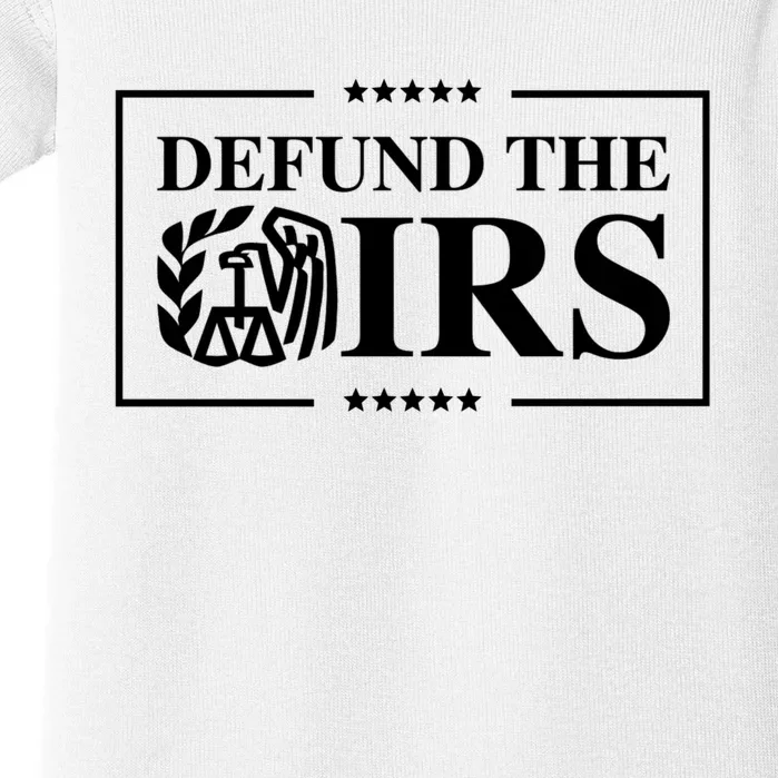 Defund The IRS Baby Bodysuit