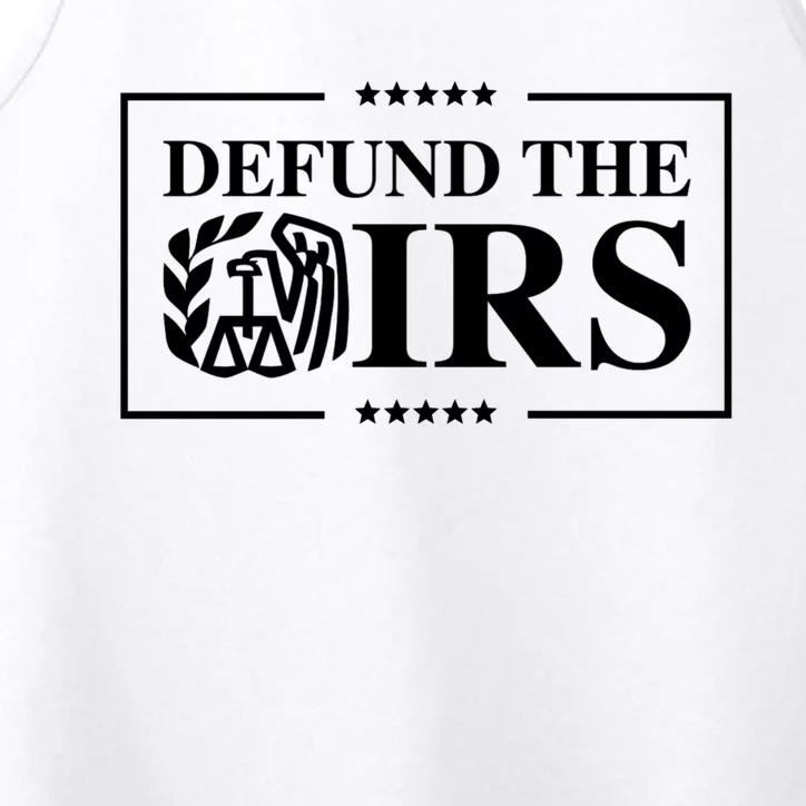 Defund The IRS Performance Tank