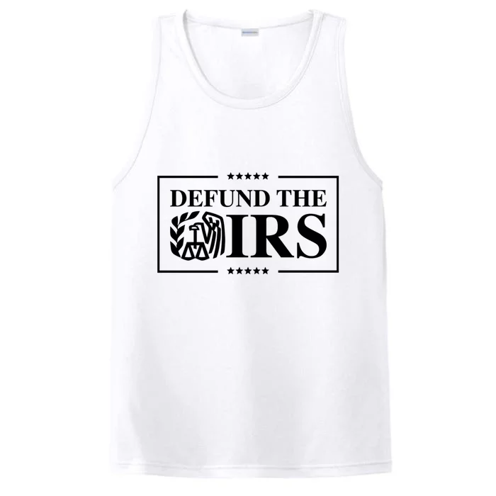 Defund The IRS Performance Tank