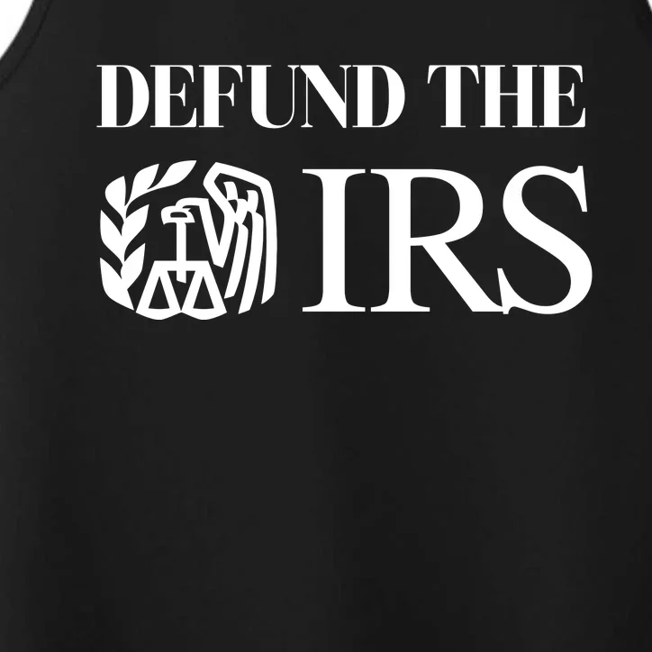 Defund The IRS Performance Tank