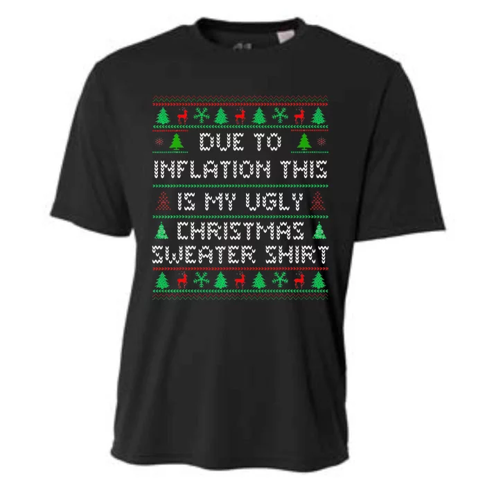 Due To Inflation This Is My Ugly Christmas Funny Cooling Performance Crew T-Shirt