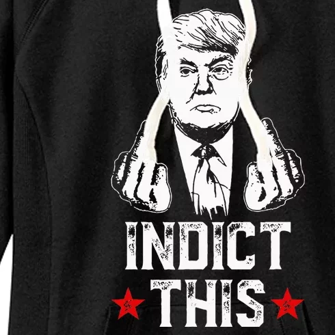 Donald Trump Indict This Political Arrest For Republican Women's Fleece Hoodie