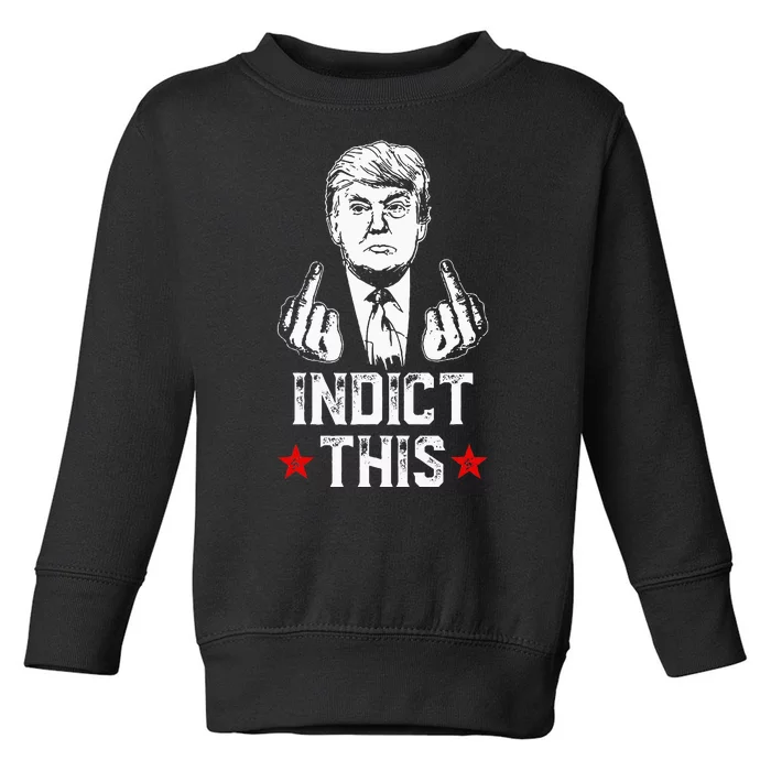 Donald Trump Indict This Political Arrest For Republican Toddler Sweatshirt