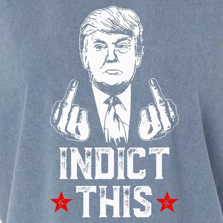 Donald Trump Indict This Political Arrest For Republican Garment-Dyed Women's Muscle Tee