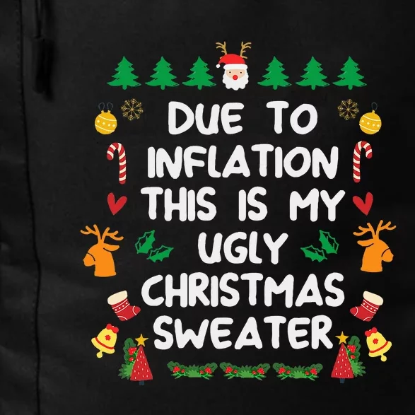 Due to Inflation Ugly Christmas Sweaters Funny Daily Commute Backpack