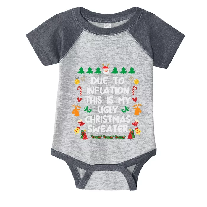 Due to Inflation Ugly Christmas Sweaters Funny Infant Baby Jersey Bodysuit