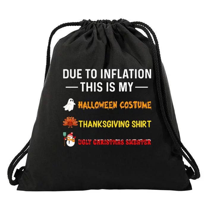 Due To Inflation This Is My Funny Halloween Costume Drawstring Bag