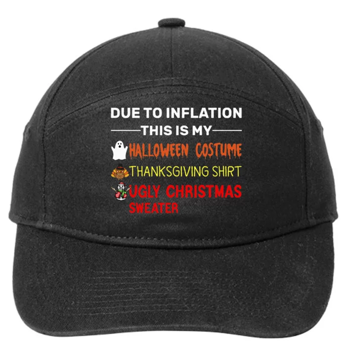 Due to Inflation This is My Halloween Thanksgiving 7-Panel Snapback Hat